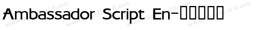 Ambassador Script En字体转换